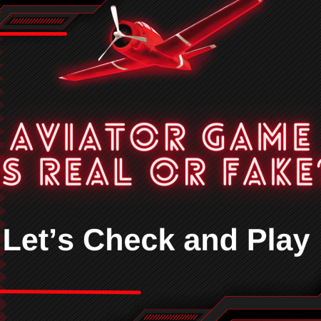 Aviator Game is Real or Fake?